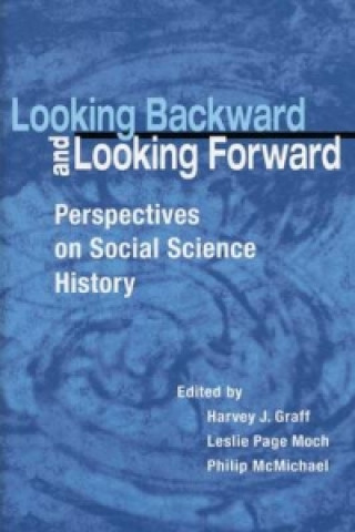 Buch Looking Backward and Looking Forward University of Wisconsin Press