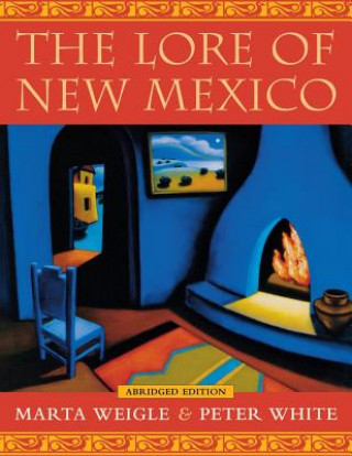 Carte Lore of New Mexico Peter White