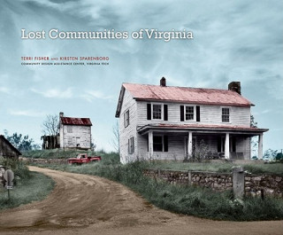 Carte Lost Communities of Virginia Kirsten Sparenborg