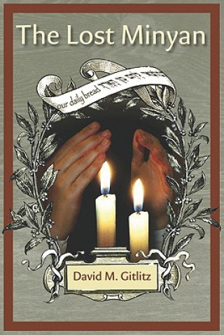 Книга The Lost Minyan David M Gitlitz