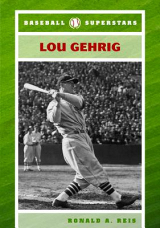 Kniha Lou Gehrig Ronald A. Reis