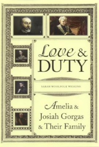 Buch Love and Duty Sarah Woolfolk Wiggins