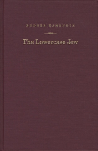 Kniha Lowercase Jew Rodger Kamenetz