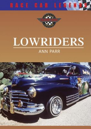 Knjiga Lowriders Ann Parr