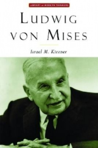 Buch Ludwig Von Mises Israel M. Kirzner