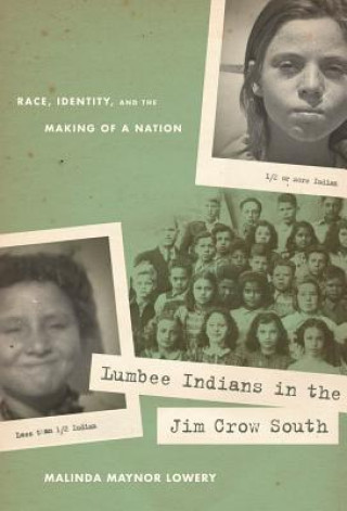 Buch Lumbee Indians in the Jim Crow South Andrew W. Mellon Foundation