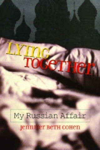 Βιβλίο Lying Together Jennifer Beth Cohen