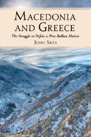 Carte Macedonia and Greece John Shea