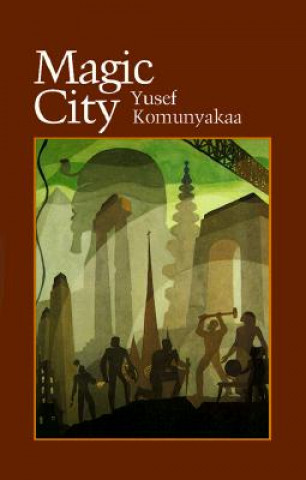 Knjiga Magic City Yusef Konunyakaa