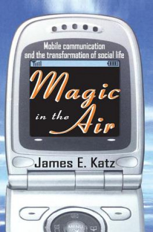 Kniha Magic in the Air James E. Katz