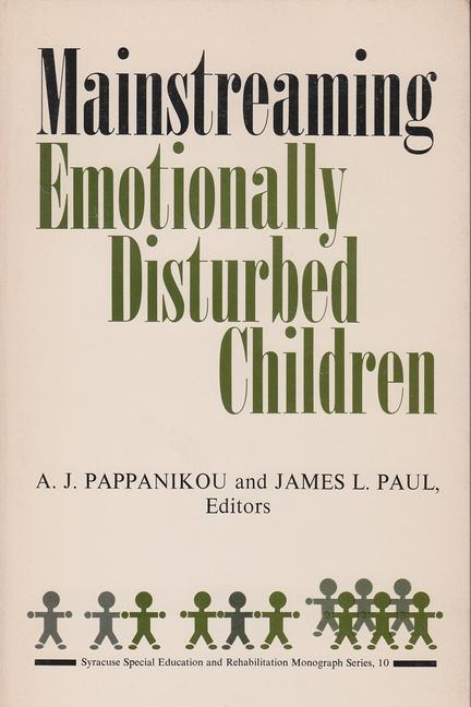 Book Mainstreaming Emotionally Disturbed Children James L. Paul