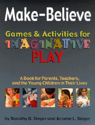Book Make-Believe Jerome L. Singer