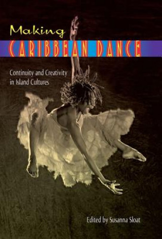 Livre Making Caribbean Dance 