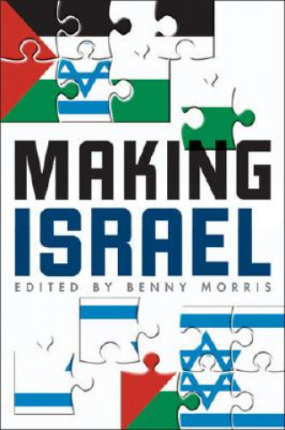 Knjiga Making Israel Benny Morris