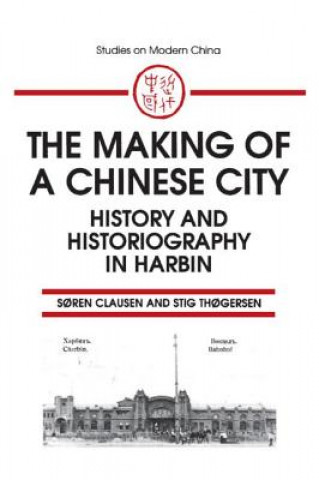 Knjiga Making of a Chinese City Stig Thogersen