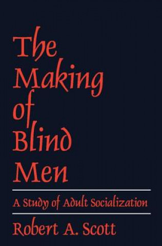 Kniha Making of Blind Men Robert A. Scott