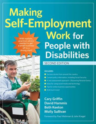 Libro Making Self-Employment Work for People with Disabilities Molly Sullivan