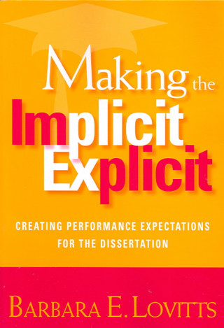 Boek Making the Implicit Explicit Barbara E. Lovitts