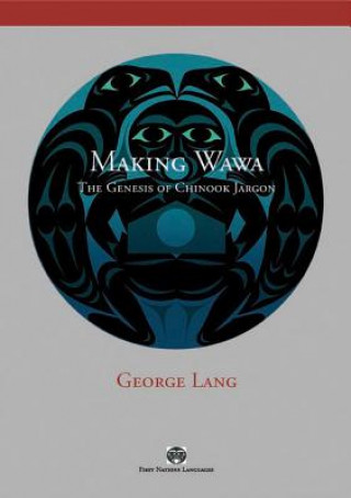 Knjiga Making Wawa George Lang