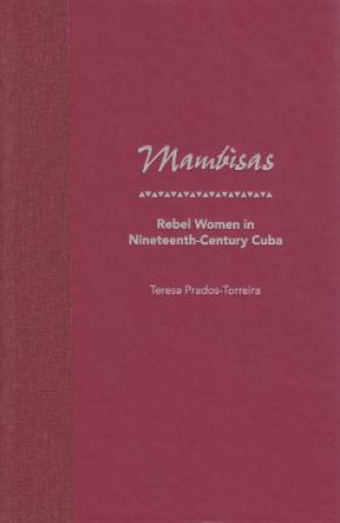 Knjiga Mambisas Teresa Prados-Torreira