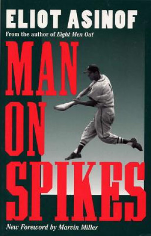 Carte Man on Spikes Eliot Asinof