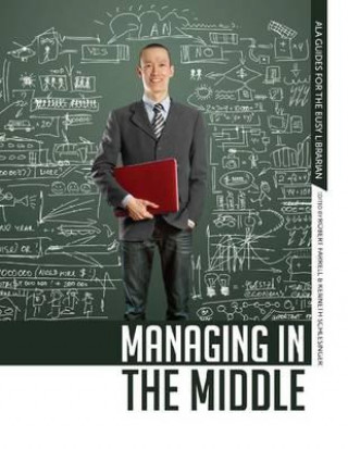 Книга Managing in the Middle 