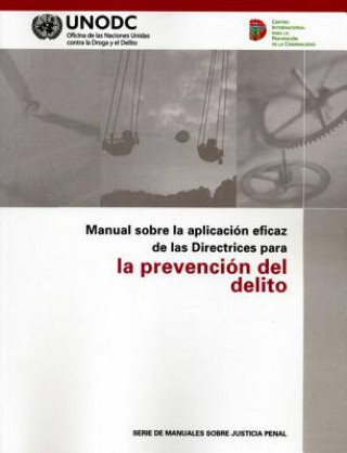 Książka Manual Sobre LA Aplicacion Eficaz De LAS Directrices Para United Nations