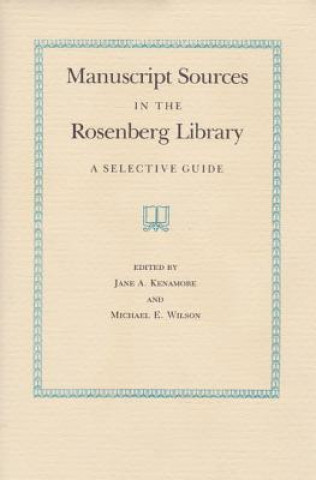 Knjiga Manuscript Source Rosenberg Lib Kenamore