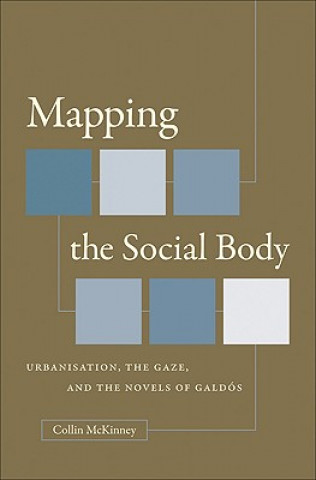 Kniha Mapping the Social Body Collin McKinney