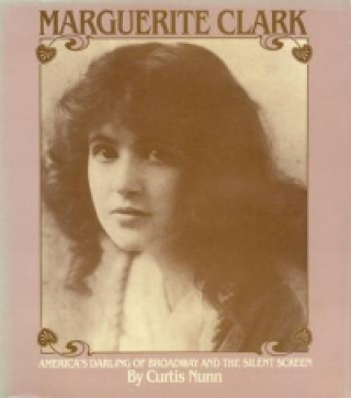 Knjiga Marguerite Clark C. Nunn