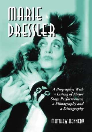 Buch Marie Dressler Matthew Kennedy