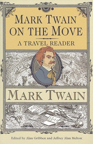 Libro Mark Twain on the Move Mark Twain