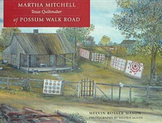 Book Martha Mitchell of Possum Walk Road Melvin Rosser Mason