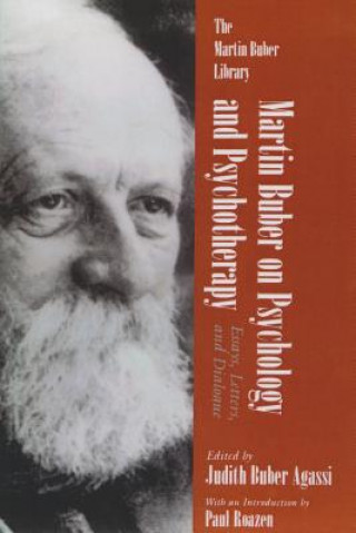 Książka Martin Buber on Psychology and Psychotherapy Martin Buber