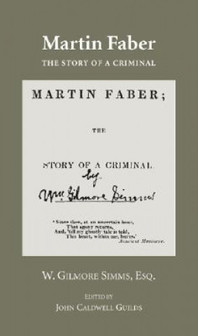 Kniha Martin Faber William Gilmore Simms