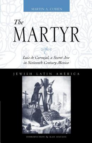 Knjiga Martyr Martin A. Cohen