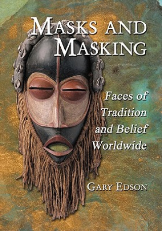 Könyv Masks and Masking Gary Edson