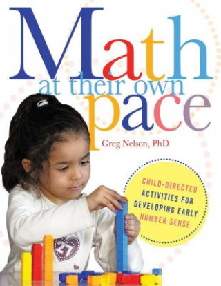 Könyv Math at Their Own Pace Greg Nelson