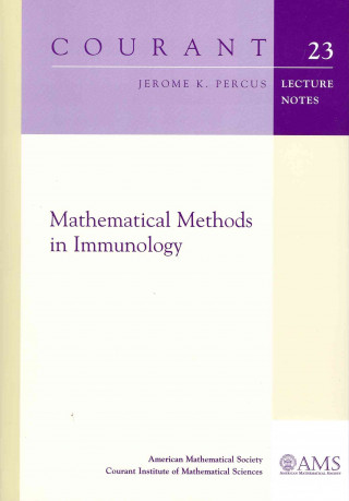 Carte Mathematical Methods in Immunology Jerome K. Percus