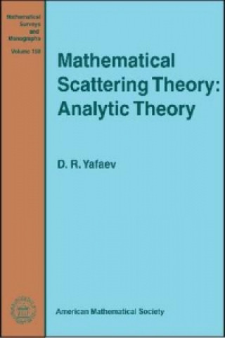 Knjiga Mathematical Scattering Theory D.R. Yafaev