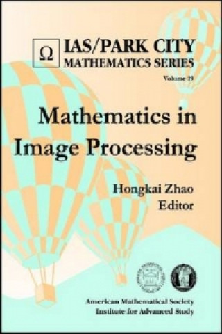 Knjiga Mathematics in Image Processing Hongkai Zhao