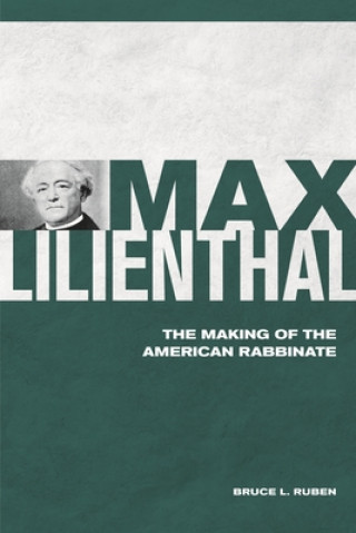 Book Max Lilienthal Bruce Ruben