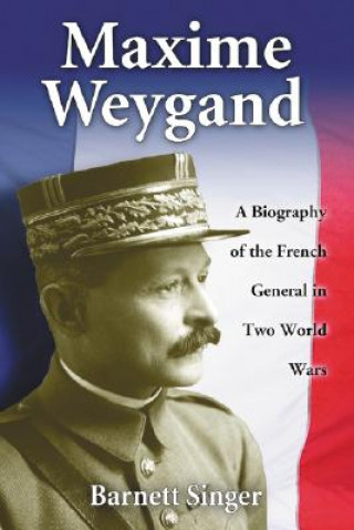 Book Maxime Weygand Barnett Singer