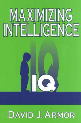 Buch Maximizing Intelligence David J. Armor