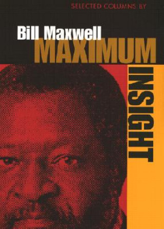 Carte Maximum Insight Bill Maxwell