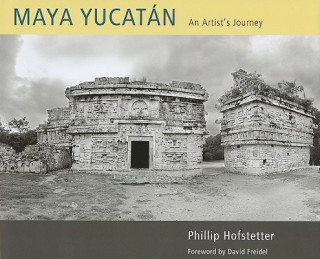 Kniha Maya Yucatan Phillip Hofstetter