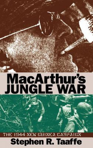 Kniha Mcarthur's Jungle War Taaffe