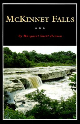 Kniha McKinney Falls Margaret Swett Henson