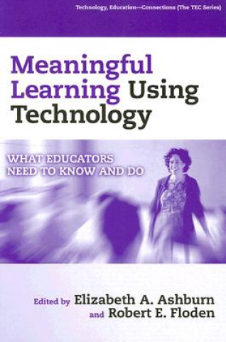 Carte Meaningful Learning Using Technology Elizabeth A. Ashburn