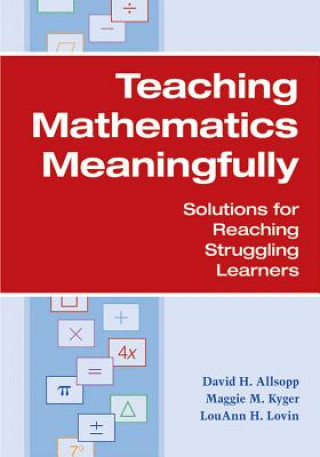 Kniha Meaningful Mathematics Instruction for Students with Learning Difficulties David Allsopp